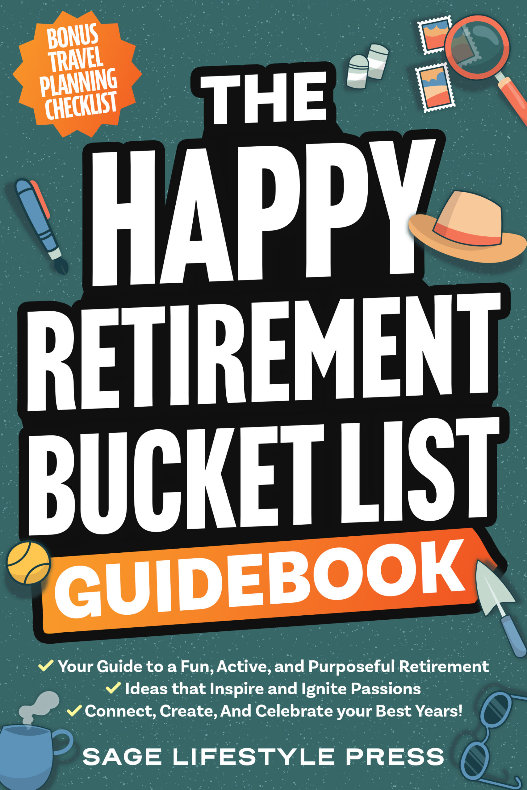 The Happy Retirement Bucket List Guidebook-ebook