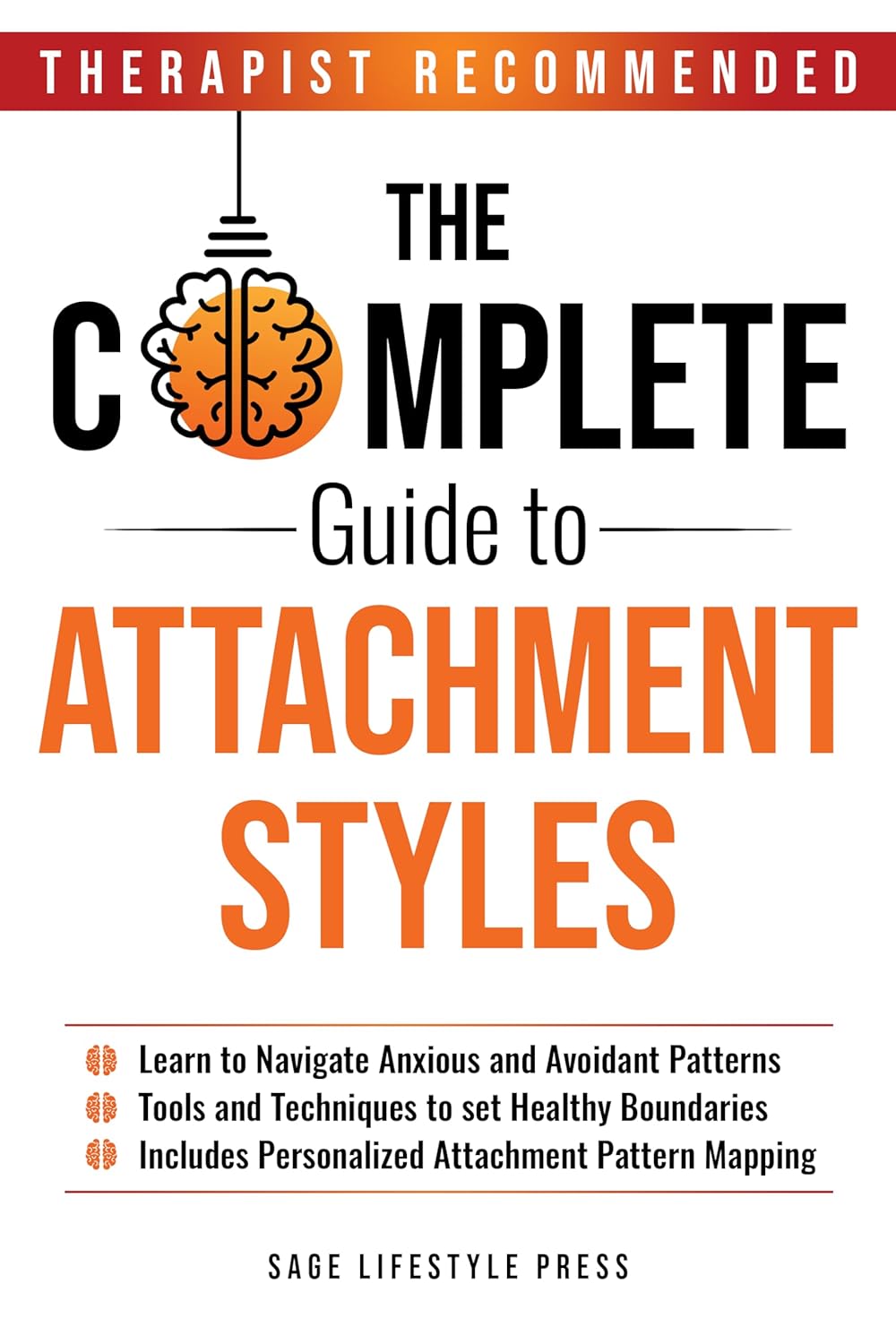 Attachment Styles Cover Book Cover of Attachment Styles by Sage Lifestyle Press