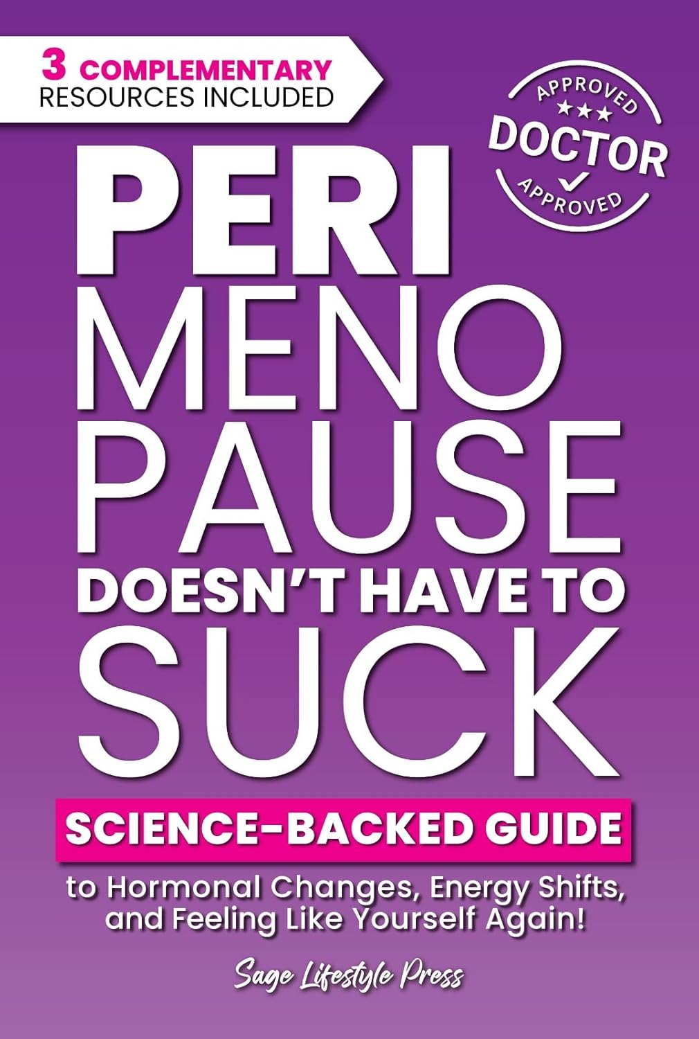 71aSxfz6a0L._SL1500_ (2) Perimenopause Doesn't Have to Suck Book Cover
